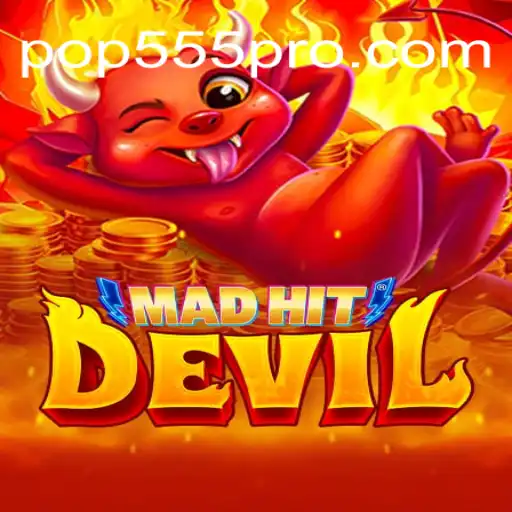 MadHitDevil: A Thrilling Game Experience with a POP555 Touch