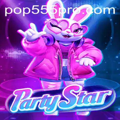 Experience the Thrill of PartyStar with POP555: An In-Depth Guide