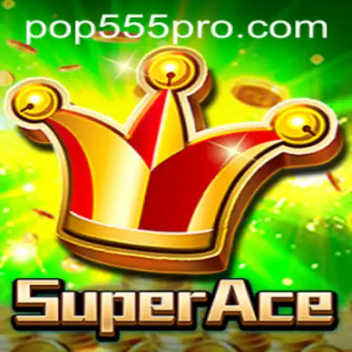 Unveiling the Exciting World of SuperAce: A Comprehensive Guide Using POP555